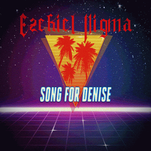 Ezekiel Nigma : Song for Denise